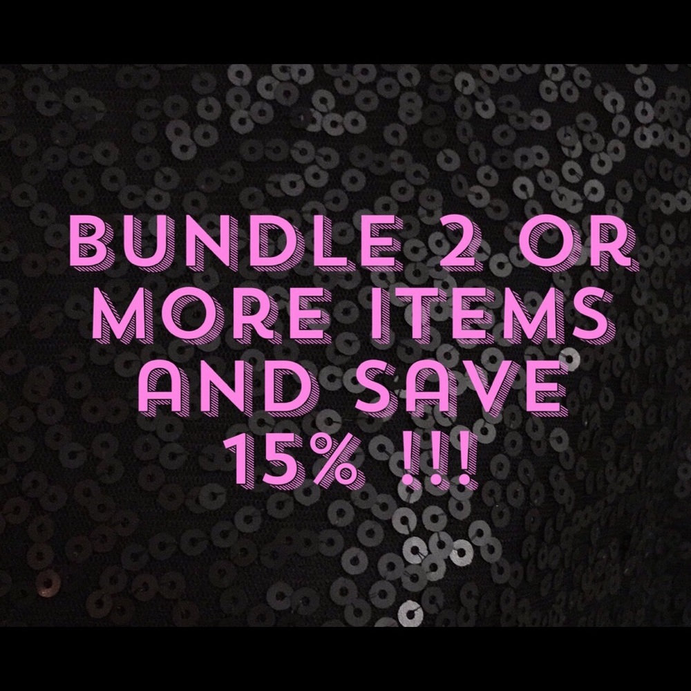 Bundle 2 or more items and save 15%!
